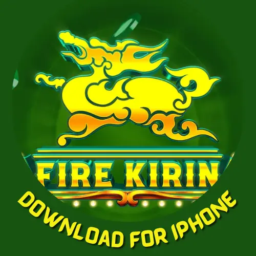 Fire Kirin Download for iPhone